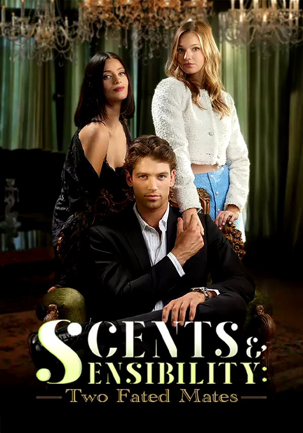 Scents and Sensibility: Two Fated Mates
