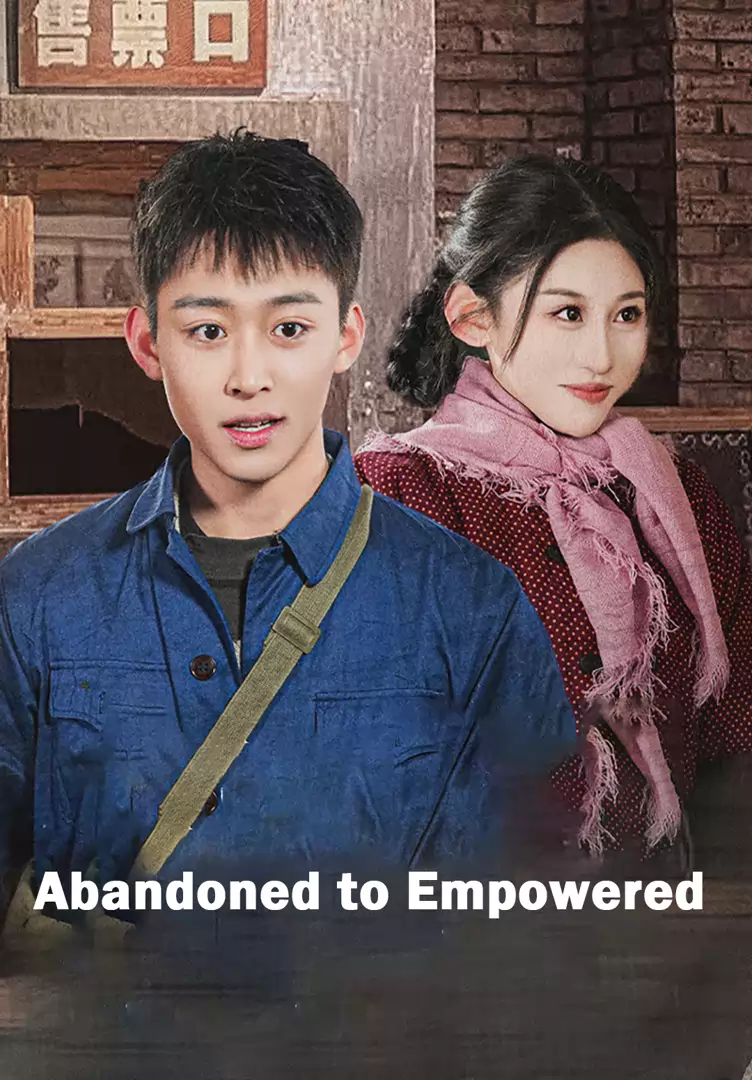 Abandoned to Empowered