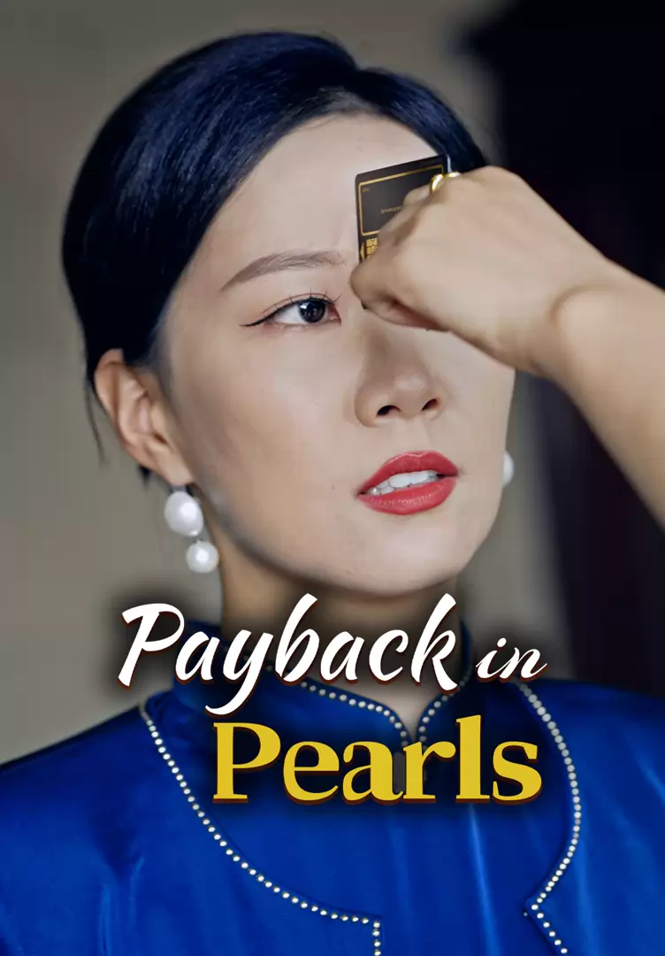 Payback in Pearls